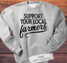 Load image into Gallery viewer, Support Your Local Farmers