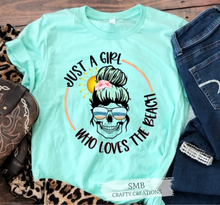 Load image into Gallery viewer, Just A Girl Who Loves The Beach Skull