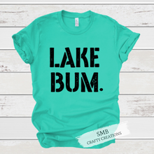 Load image into Gallery viewer, Lake Bum - Black Writing