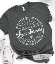 Load image into Gallery viewer, Support Your Local Farmers