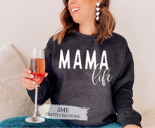 Load image into Gallery viewer, Mama Life