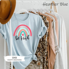 Load image into Gallery viewer, Be Kind