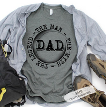 Load image into Gallery viewer, Dad The Man The Myth The Legend