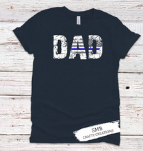 Load image into Gallery viewer, Dad Thin Blue Line