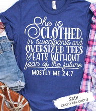 Load image into Gallery viewer, She Is Clothed In Sweatpants And Oversized Tees