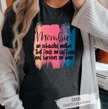 Load image into Gallery viewer, Mombie