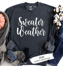 Load image into Gallery viewer, Sweater Weather
