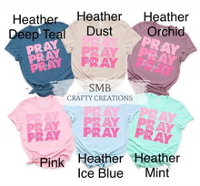 Load image into Gallery viewer, Pray On It, Pray Over It, Pray Through It - Pink