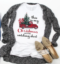 Load image into Gallery viewer, Christmas Movies Watching Shirt
