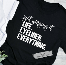 Load image into Gallery viewer, Just Winging It Life Eyeliner Everything