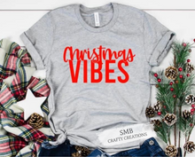 Load image into Gallery viewer, Christmas Vibes