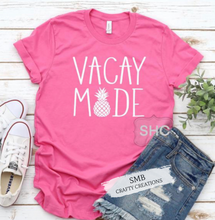 Load image into Gallery viewer, Vacay Mode