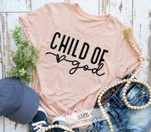 Load image into Gallery viewer, Child of God