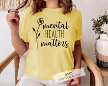 Load image into Gallery viewer, Mental Health Matters
