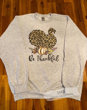 Load image into Gallery viewer, Be Thankful Turkey