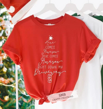 Load image into Gallery viewer, Here Comes Amazon Right Down My Driveway