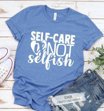 Load image into Gallery viewer, Self-care Is Not Selfish