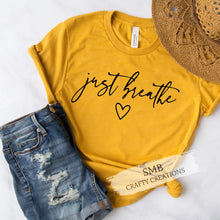 Load image into Gallery viewer, Just Breathe