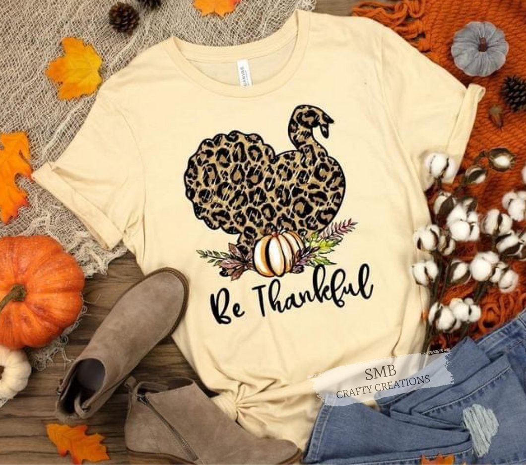 Be Thankful Thanksgiving Turkey